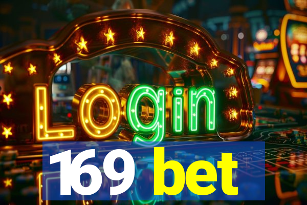 169 bet